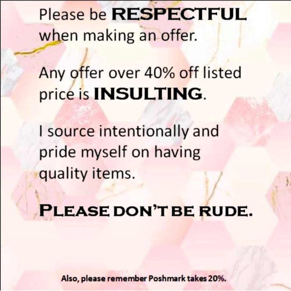 **BE REASONABLE**